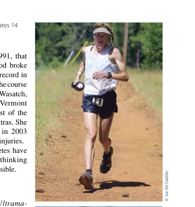 The 10 Most Important Ultrarunners in History 7 Ann Trason won Western States 14 times.