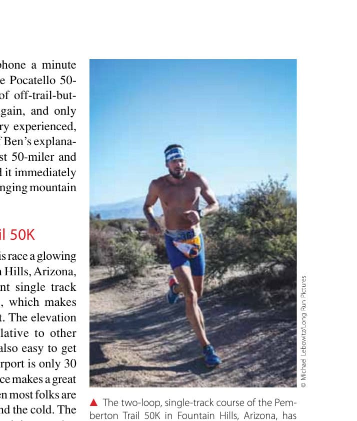 The two-loop, single-track course of the Pemberton Trail 50K in Fountain Hills, Arizona, has minimal elevation gain and terrific weather for a February escape.
