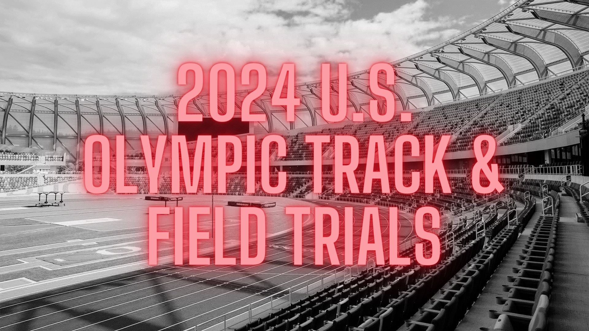 Everything You Need To Know About The 2024 U.S. Olympic Track & Field
