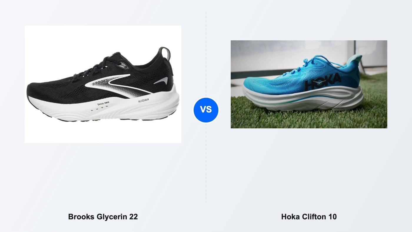 Brooks Glycerin 22 vs Hoka Clifton 10 comparison